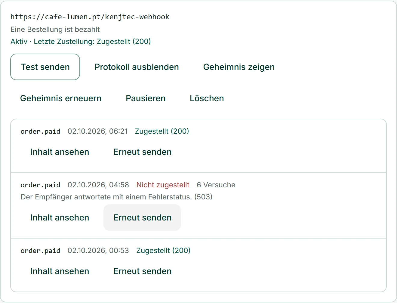 Das Zustellprotokoll des Webhooks von Café Lumen: drei Einträge „order.paid“, einer davon „Nicht zugestellt“ mit „Der Empfänger antwortete mit einem Fehlerstatus. (503)“ und dem Knopf „Erneut senden“.