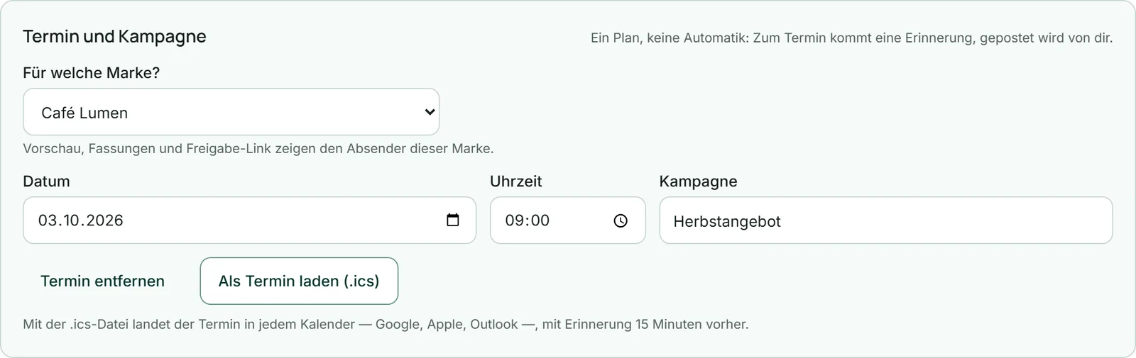 Der Kasten „Termin und Kampagne“ in einem Konto mit zwei Marken: Darin steht die Auswahl „Für welche Marke?“, gewählt ist Café Lumen.